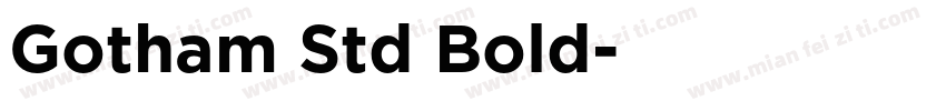 Gotham Std Bold字体转换